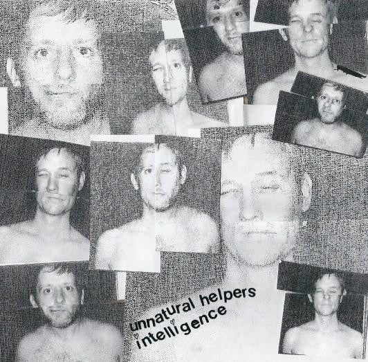 Unnatural Helpers / Intelligence : Unnatural Helpers / Intelligence (7", EP, Ltd)