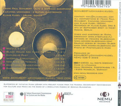 Frank Paul Schubert, Kazuhisa Uchihashi*, Klaus Kugel : Black Holes Are Hard To Find (CD, Album)