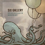 Six Gallery : Breakthroughs In Modern Art (CD, Album)