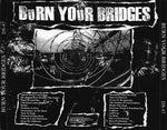 Burn Your Bridges : Burn Your Bridges (CD, Album)