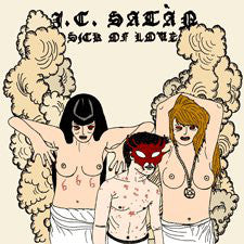 J.C. Satàn : Sick Of Love (LP)