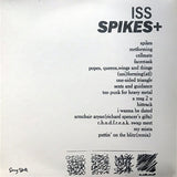 ISS (3) : Spikes+ (12", Comp)