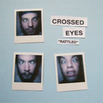 Crossed Eyes (2) : Rattled (7", EP)