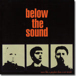 Below The Sound : More Like A Gunshot Than A Car Wreck (CD, Album)