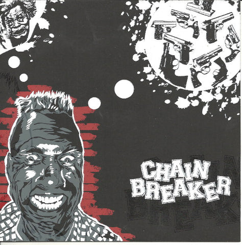 Chainbreaker : Chainbreaker (7", EP)