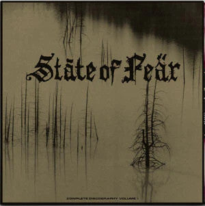 State Of Fear : Complete Discography Volume I (12", Comp, RM)