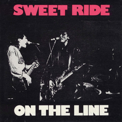 Sweet Ride : On The Line (7", Single)