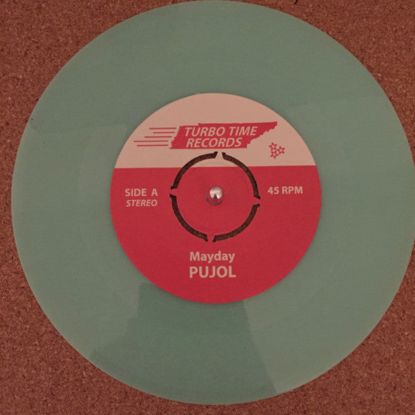 Pujol : Mayday (7", Single, Ltd, Glo)