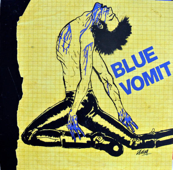 Blue Vomit : Discografia 1982/1983 (LP, Comp, Ltd, RP)