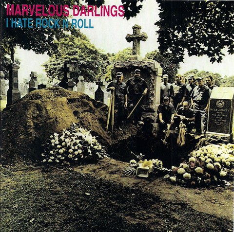 Marvelous Darlings : I Hate Rock N Roll (7", Single, Yel)