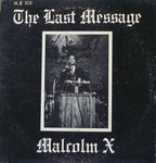 Malcolm X : The Last Message (2xLP)