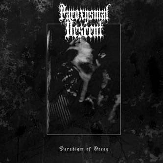 Paroxysmal Descent : Paradigm Of Decay (CD, Album, Ltd)