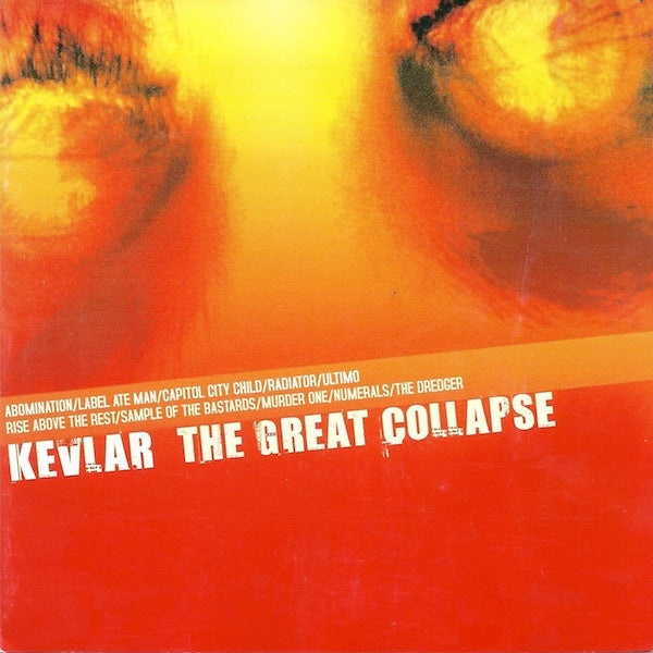 Kevlar (5) : The Great Collapse (CD, Album)