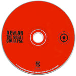 Kevlar (5) : The Great Collapse (CD, Album)