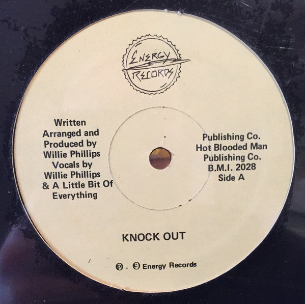 Willie Phillips (2) And A Little Bit Of Everything : Knock Out (12")