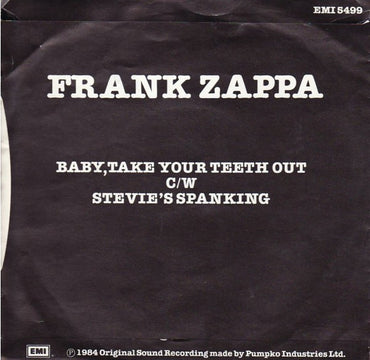 Frank Zappa : Baby, Take Your Teeth Out (7", Single)