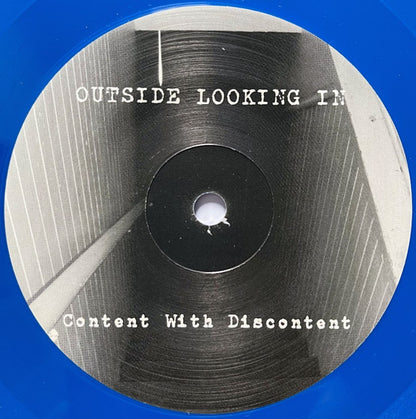 Outside Looking In : Content With Discontent (7", Blu)