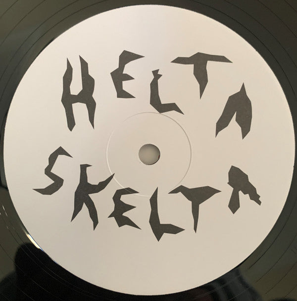 Helta Skelta : Helta Skelta (12", Album, RE)