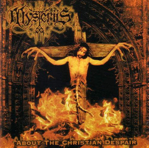 Mysteriis (2) : About The Christian Despair (CD, Album)