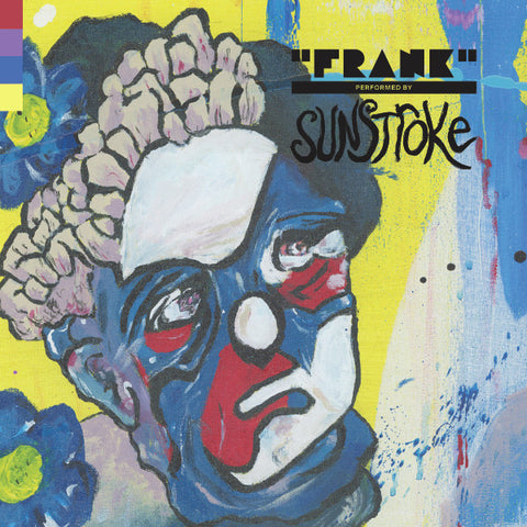 Sunstroke (8) : Frank (7", EP, Gat)
