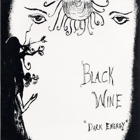 Black Wine (2) : Dark Energy (7", Gre)