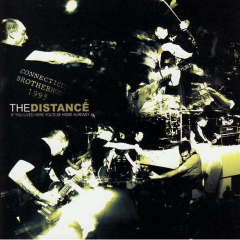 The Distance (6) : If You Lived Here You'd Be Home Already (CD, Album)