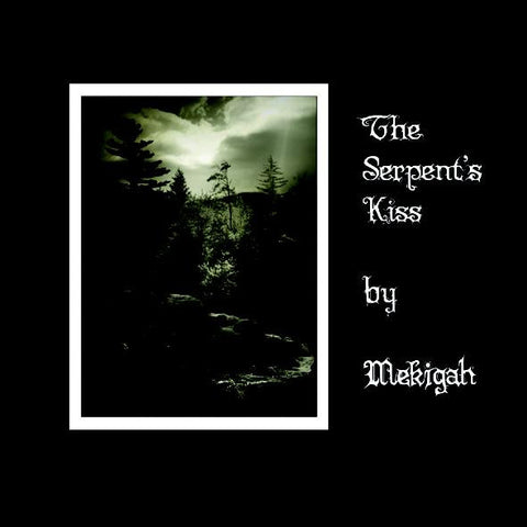 Mekigah : The Serpent's Kiss (CD, Album)