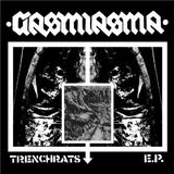 Gasmiasma : Trenchrats E.P. (7", EP, Ltd, Num)