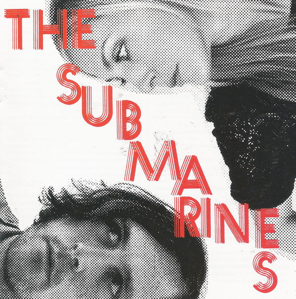 The Submarines : Love Notes / Letter Bombs (CD, Album)