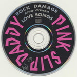 Pink Slip Daddy : Rock Damage And Other Love Songs (CD, Album)