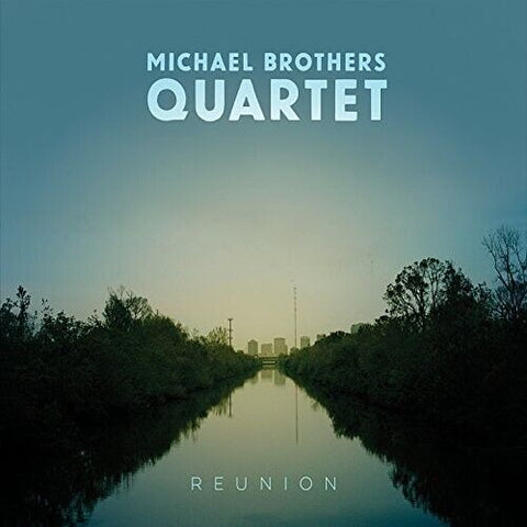 Michael Brothers Quartet :  Reunion (CD, EP)