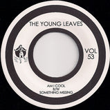 The Young Leaves : Art Of The Underground Single Series Volume 53 (7", Single)