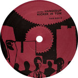 Hangedup : Kicker In Tow (LP, Album)