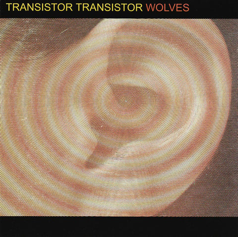 Transistor Transistor / Wolves : Transistor Transistor / Wolves (CD)
