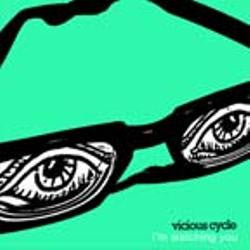 Vicious Cycle (2) : I'm Watching You (7", EP)