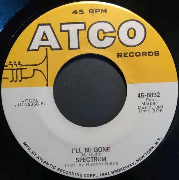 Spectrum (16) : I'll Be Gone / Launching Place, Part II (7", Single)