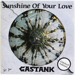 Gastunk : Sunshine Of Your Love (7", Pic)