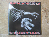 Broken (2) / React (4) / Boiling Man : That Which Does Not Kill You ... (CD)