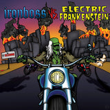 Ironboss / Electric Frankenstein : Ironboss Vs. Electric Frankenstein (7", Ltd, Red)