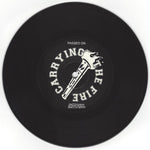 Carrying The Fire : Passed On (7", EP)
