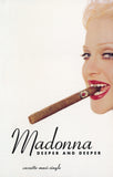 Madonna : Deeper And Deeper (Cass, Maxi, SR,)