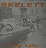 Skelett : City Life (7")