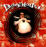 Bonehouse : Wankers/Lawless War (7", EP)