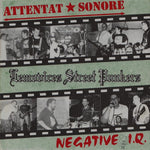 Attentat Sonore / Negative I.Q. : Lemovices Street Punkers (7", Num)
