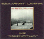 The Red Garland Quintet : All Mornin' Long (CD, Album, Ltd, RE, RM)