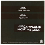Mockingbird Wish Me Luck : Living Weakness (7", Single, Mar)
