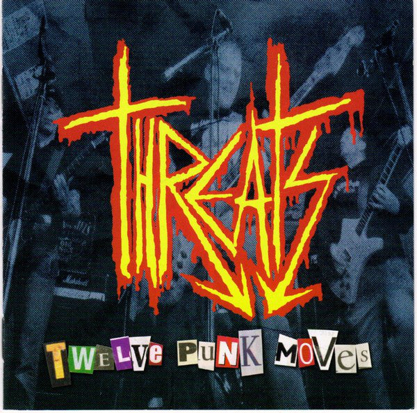 Threats : Twelve Punk Moves (CD, Album)