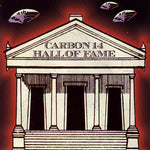 Various : Carbon 14 Hall Of Fame (7", Comp)