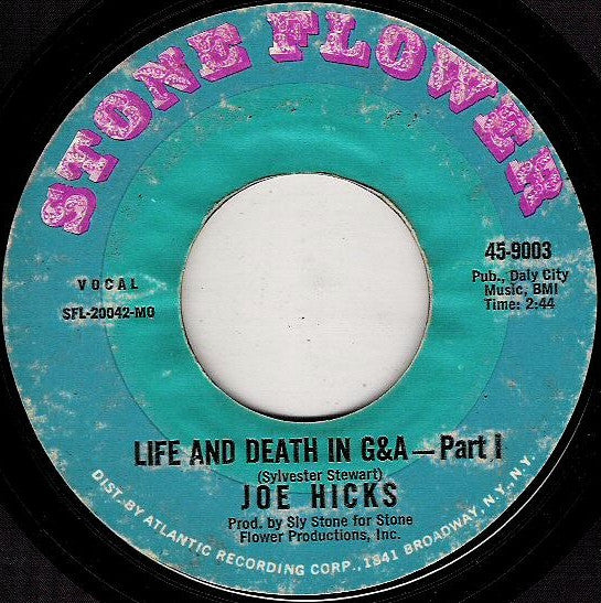 Joe Hicks : Life And Death In G&A (7", Single)