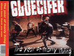 Gluecifer : The Year Of Manly Living (CD, Single)